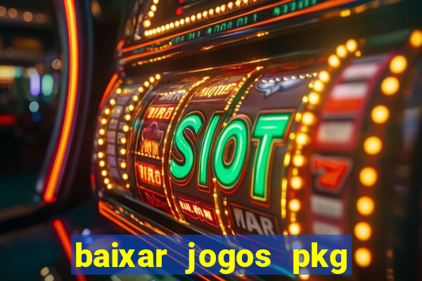 baixar jogos pkg ps3 desbloqueado